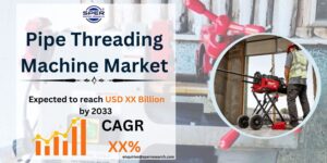 Pipe Threading Machine Market