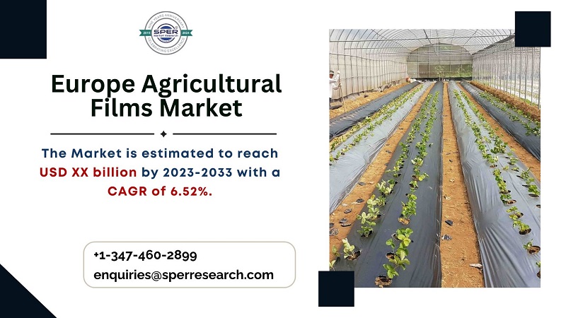 Europe Agricultural Films Market